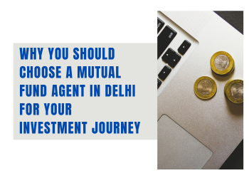 Mutual Fund Agent in Delhi